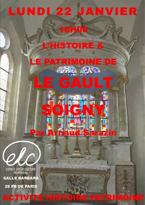 Histoire et Patrimoine - Le Gault Soigny