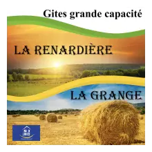 Gîtes La Renardière / La Grange